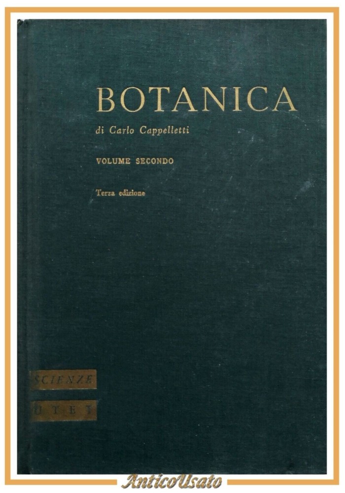 TRATTATO DI BOTANICA Carlo Cappelletti volume 2 sistematica 1976 UTET Libro