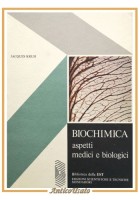 BIOCHIMICA aspetti medici e biologici di Jacques Kruh 1976 Mondadori Libro