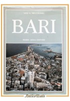 BARI di Vito Melchiorre 1987 Mario Adda Libro storia locale città