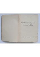 IL PROBLEMA DELL'EDUCAZIONE NAZIONALE IN ITALIA di Ernesto Codignola 1925 Libro