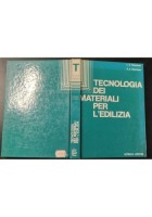 TECNOLOGIA DEI MATERIALI PER L’EDILIZIA di Ragsdale e Raynham 1976 Gorlich Libro