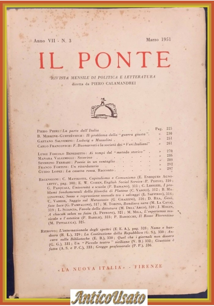 IL PONTE RIVISTA MENSILE DI POLITICA E LETTERATURA Calamandrei 1951 Nuov Italia