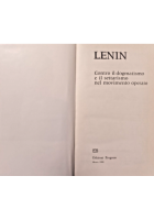 CONTRO IL DOGMATISMO E SETTARISMO DEL MOVIMENTO OPERAIO Lenin 1980 Progress Libr