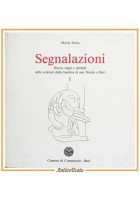 SEGNALAZIONI di Maria Favia 3 volumi 1989 sculture basilica S Nicola Bari libri