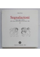 SEGNALAZIONI di Maria Favia 3 volumi 1989 sculture basilica S Nicola Bari libri