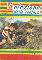 SELEZIONE DELLO SCOLARO anno I numero 1 novembre 1956 Fratelli Fabbri Editori