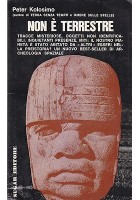 NON È TERRESTRE di Peter Kolosimo 1968 Sugar Editore