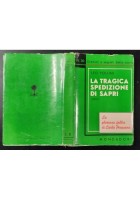 LA TRAGICA SPEDIZIONE DI SAPRI 1857 Leo Pollini 1935 Mondadori Libro risorgiment