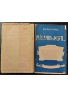 PARLANDO COI MORTI di Vincenzo Cavalli 1916 Partenopea Libro esoterismo