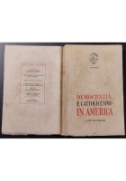 DEMOCRAZIA E CATTOLICESIMO IN AMERICA di Paul Blanshard 1953 De Silva Libro