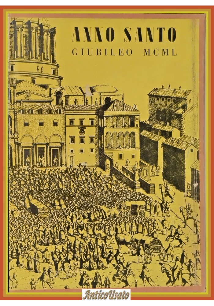 ANNO SANTO GIUBILEO MCML 3 volumi cofanetto 1950 Bompiani Libro I Papi chiesa