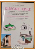 DISEGNO EDILE PROGETTI PARTICOLARI di Roversi 1966 Hoepli Libro geometria ombre