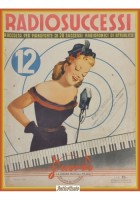 RADIOSUCCESSI 12 RACCOLTA DI 20 SPARTITI 1943 pianoforte successi radiofonici