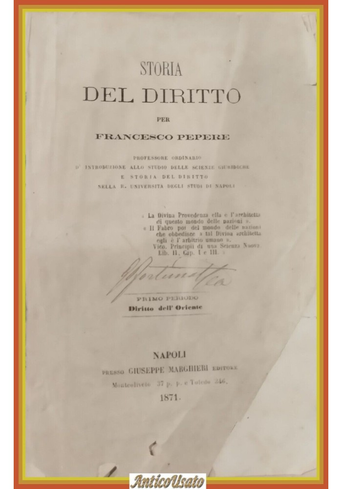STORIA DEL DIRITTO di Francesco Pepere 1871 Marghieri Libro antico legge