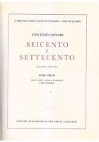 STORIA DELL'ARTE SEICENTO E SETTECENTO TOMO I di Vincenzo Golzio 1960 UTET