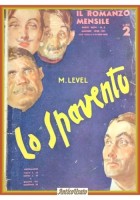 LO SPAVENTO di M Level 1938 Il Romanzo Mensile Rivista Libro anno 36 numero 5