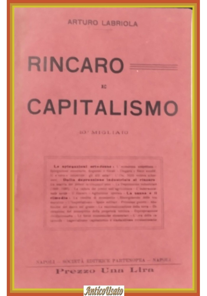 RINCARO E CAPITALISM0 di Arturo Labriola 1911 Partenopea Libro lezione universit