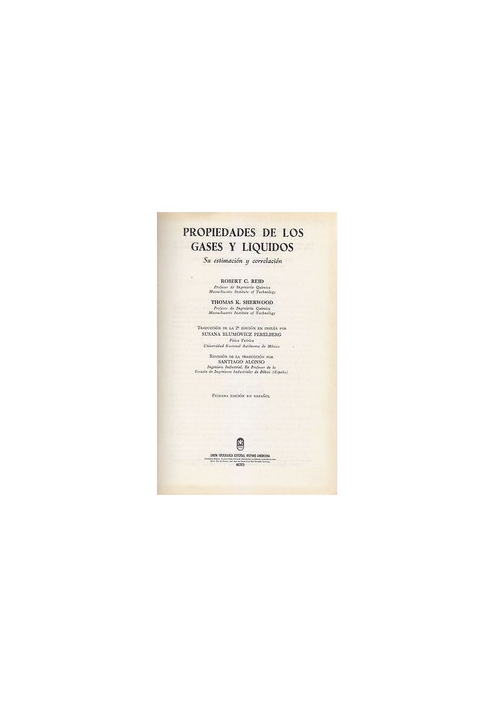 PROPIEDADES DE LOS GASES Y LIQUIDOS di Robert Reid e Thomas Sherwoods 1978 libro