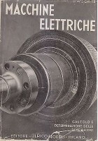 MACCHINE ELETTRICHE di M. Liwschitz - Ulrico Hoepli Editore 1946