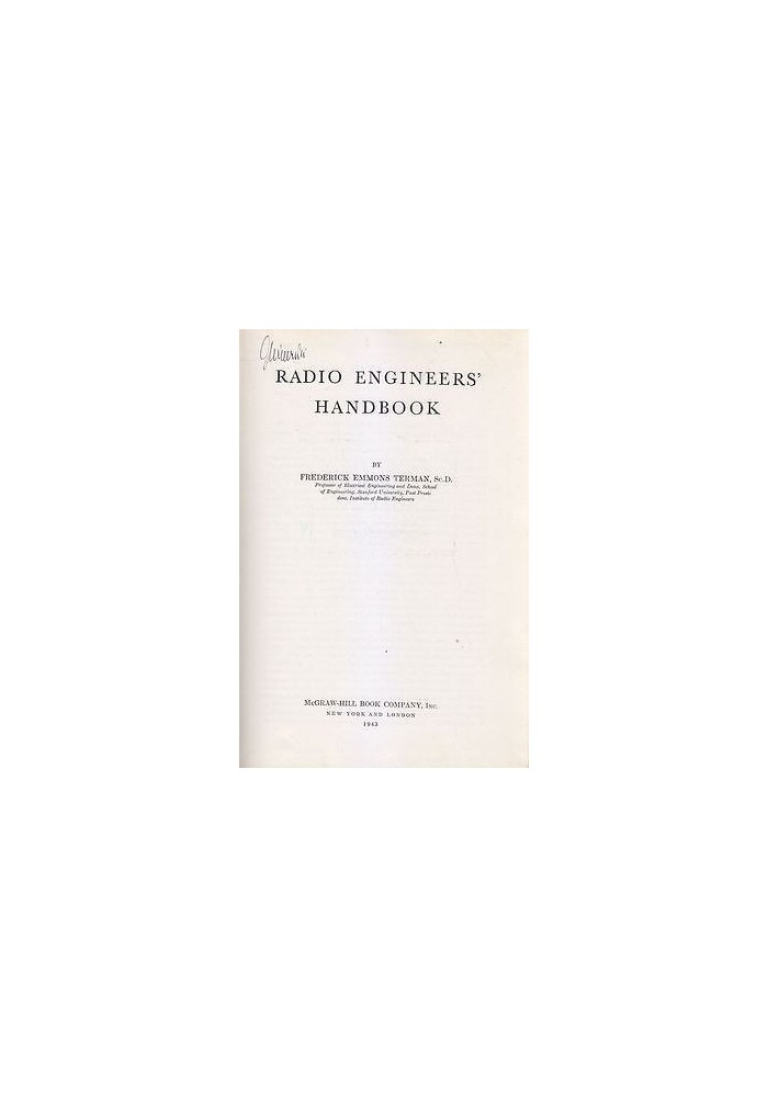 RADIO ENGINEERS HANDBOOK di Frederick Emmons Terman - McGraw - Hill 1943 *