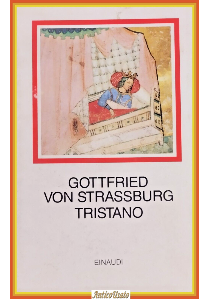 TRISTANO di Gottfried von Strassburg 1985 Einaudi Libro I Millenni