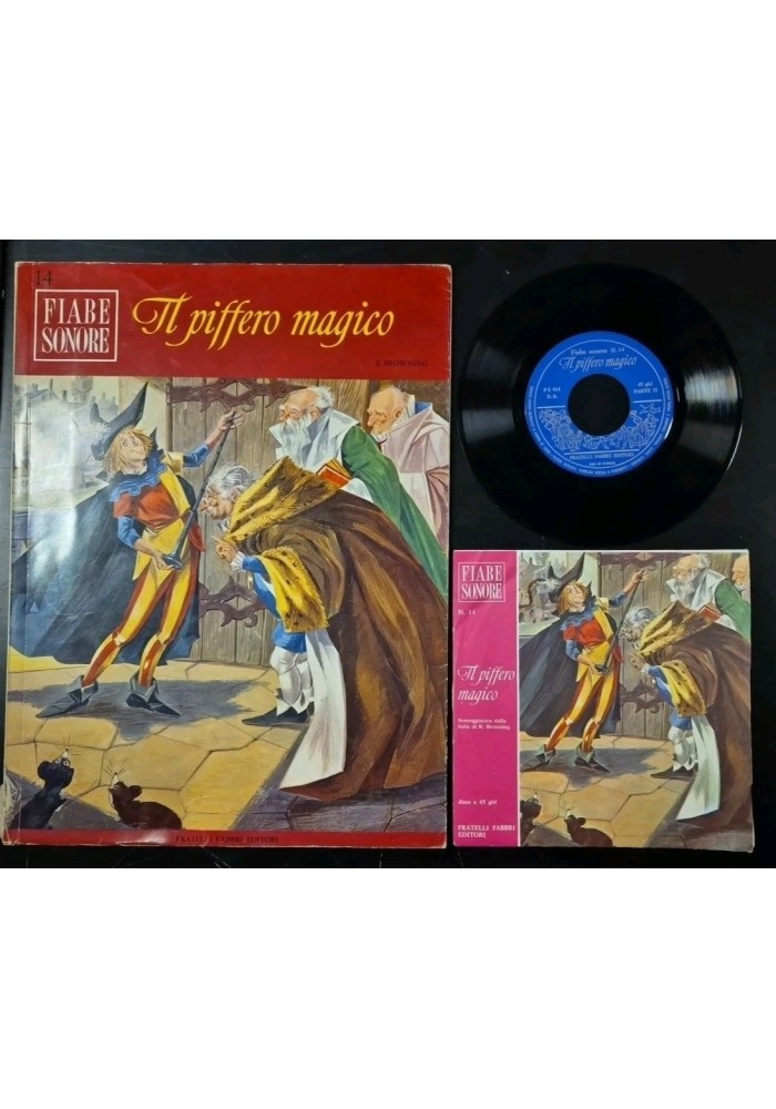 IL PIFFERO MAGICO di R Browning FIABE SONORE 14 Fabbri + DISCO 1966 illustrato