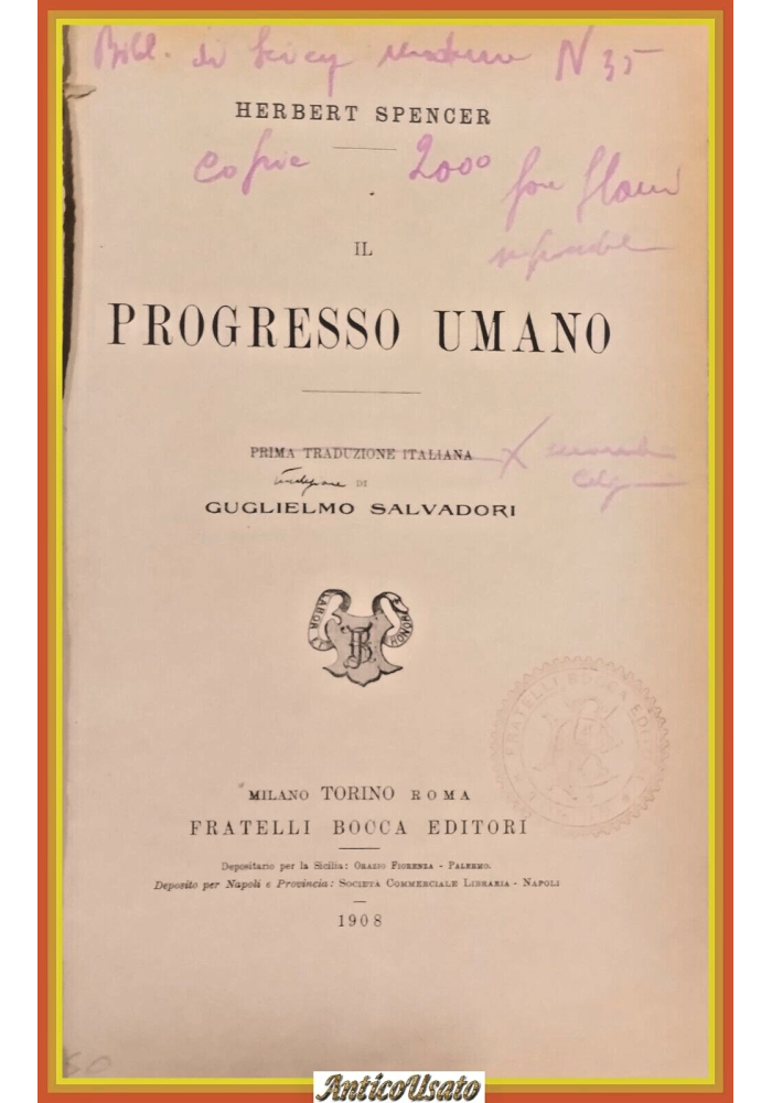 IL PROGRESSO UMANO di Herbert Spencer 1908 Fratelli Bocca Libro