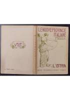 L'ISTRIA di Attilio Brunialti 1920 UTET Libro LE NUOVE PROVINCIE ITALIANE