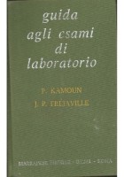 GUIDA AGLI ESAMI DI LABORATORIO di P.Kamoun e J.P.Fréjaville 1983 Marrapese