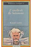 L’ANELLO DI RE SALOMONE di Konrad Lorenz 1973 Adelphi Libro etologia