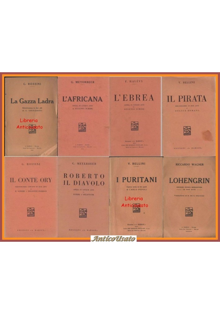 8 Libretti d'opera 1931 BARION Rossini Bellini Wagner Meyerbeer HALÉVY LOHENGRIN