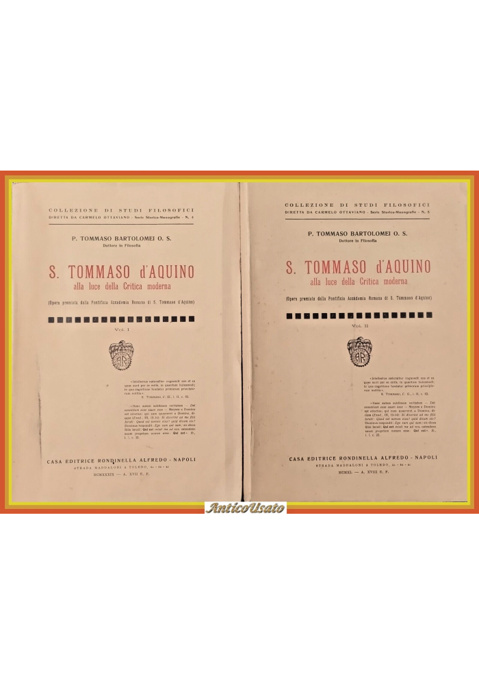 SAN TOMMASO D'AQUINO ALLA LUCE DELLA CRITICA MODERNA di Bartolomei 2 Volum 1939