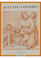 AUGUSTO COLOMBO di Vittorio Beonio Brocchieri 1956 Ceschina Libro pittura arte