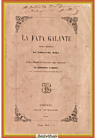 LA FATA GALANTE POEMA BERNESCO di Giovanni Meli 1856 Le Monnier Libro antico
