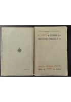VERSO LA GIUSTIZIA SOCIALE IDEE BATTAGLIE ED APOSTOLI di Loria 1904 SEL Libro