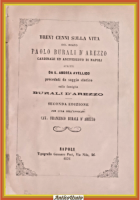 BREVI CENNI SULLA VITA DEL BEATO PAOLO BURALI D'AREZZO di A Avellino 1876 Libro