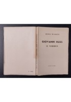 GIOVANNI HUSS IL VERIDICO di Benito Mussolini 1948 Edinac Libro reprint 1913
