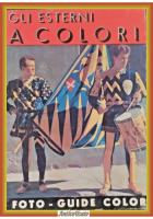 GLI ESTERNI A COLORI FOTOGUIDA di George Wells Del Castello Libro foto guide