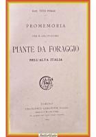 PROMEMORIA PER IL COLTIVATORE DI PIANTE DA FORAGGIO NELL'ALTA ITALIA Poggi 1895