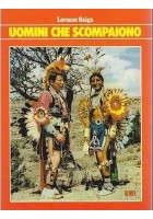 UOMINI CHE SCOMPAIONO di Lorenzo Gaiga - EMI editore 1979 libro antropologia