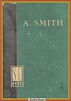 RICERCHE SOPRA LA NATURA E LE CAUSE DELLA RICCHEZZA DELLE NAZIONI di Smith Libro