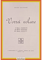 VORREI VOLARE di Guido Beltrame 1949 Messaggero Sant'Antonio Libro religione