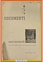 SERRAMENTI DOCUMENTI DI ARCHITETTURA COMPOSIZIONE E TECNICA MODERNA 1948 Libro