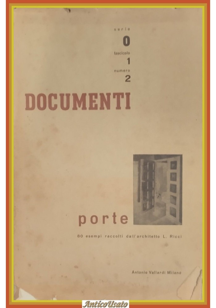PORTE DOCUMENTI DI ARCHITETTURA COMPOSIZIONE E TECNICA MODERNA Ricci 1947 Libro
