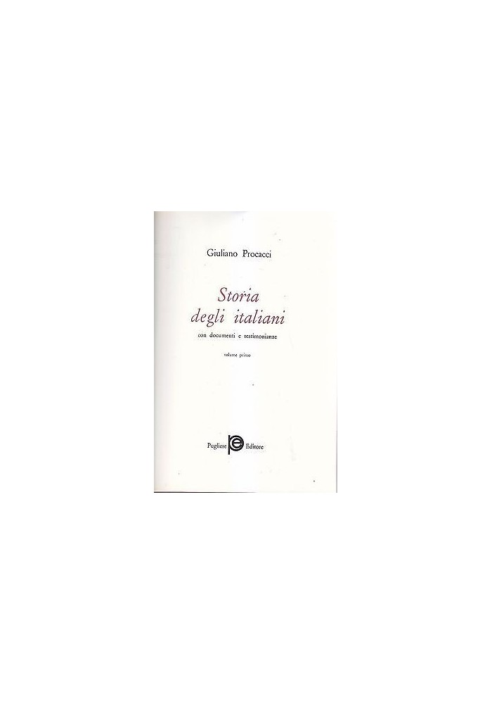 STORIA DEGLI ITALIANI di Giuliano Procacci 2 Volumi in cofanetto 1971 Pugliese