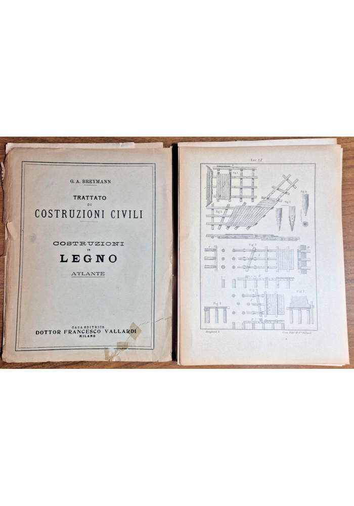 COSTRUZIONI IN LEGNO Atlante di Breymann 1927 Libro TRATTATO COSTRUZIONI CIVILI