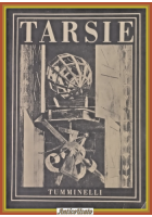 TARSIE con 56 tavole di Francesco Arcangeli 1943 Tumminelli Libro Emilo Cecchi