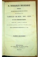 P. VIRGILII MARONIS OPERA tomo II Carolus Ruaeus 1854 Ad Signum Ancorae Napoli