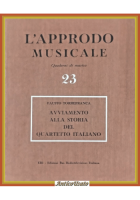 AVVIAMENTO ALLA STORIA DEL QUARTETTO ITALIANO Fausto Torrefranca 1958 ERI Libro