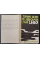 I GIOVANI LEONI DEL NEOCAPITALISMO di Giorgio Bocca 1963 Laterza Libro